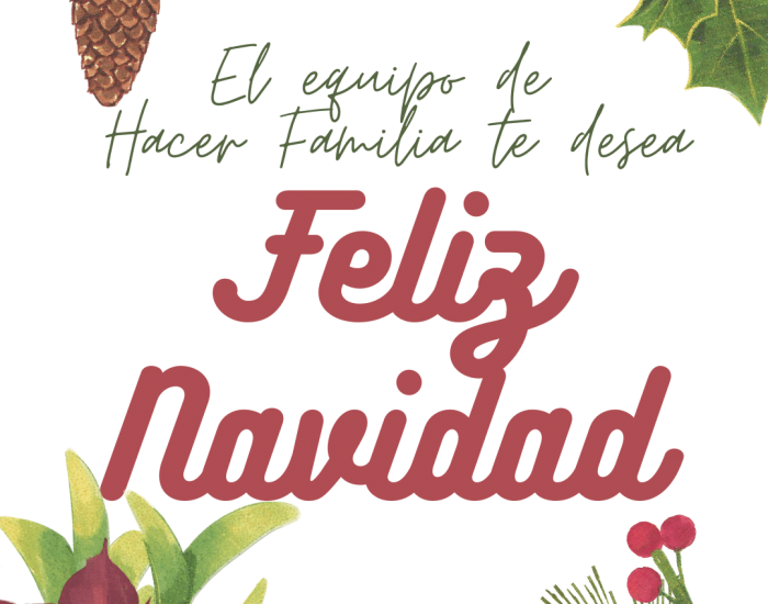 Feliz Navidad del equipo de Hacer Familia